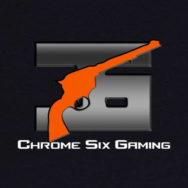 Chrome Six Gaming by Chrome Six Gaming